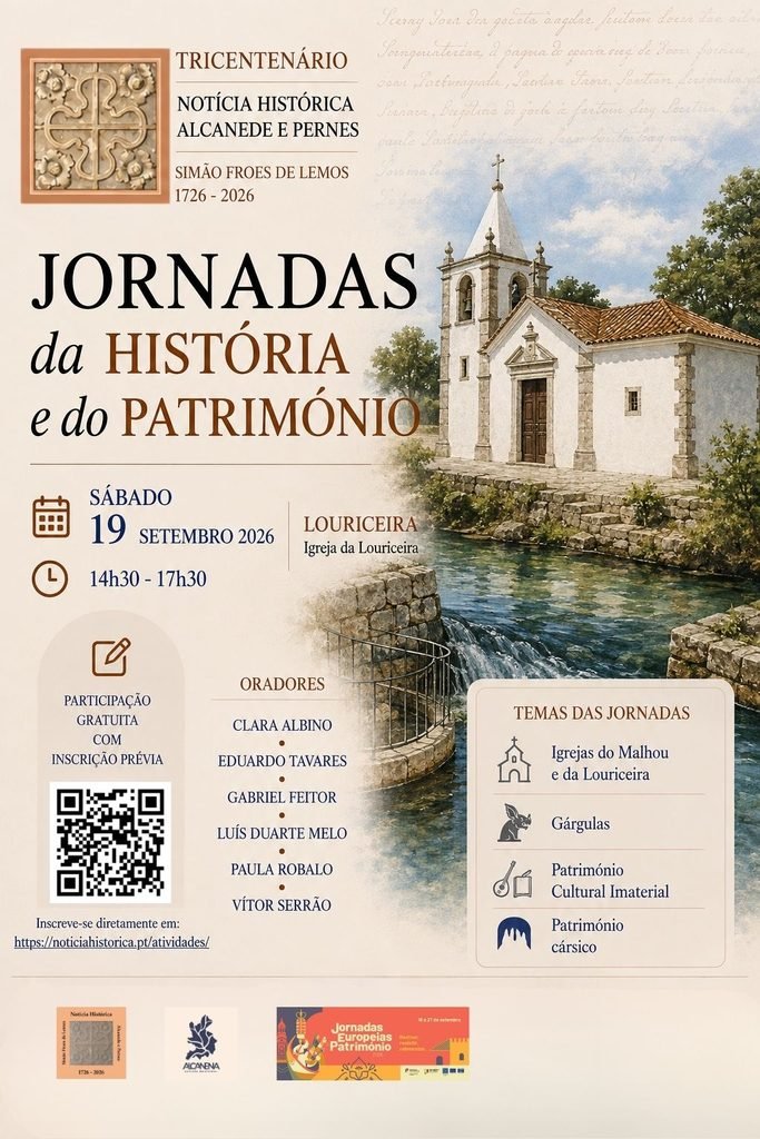JORNADAS DA HISTÓRIA E DO PATRIMÓNIO EM LOURICEIRA